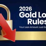 2026 Gold Loan Rules blog thumbnail showing locked padlock with red downward arrow indicating reduced loan amounts and LTV limits.