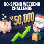 Save ₹50,000 yearly with no-spend weekend challenge. Blog thumbnail showing piggy bank, calendar, trending arrow, and financial savings icons.