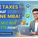 Illustration of a working professional showing how to save taxes on an online MBA education loan using Section 80E benefits.
